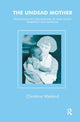 Book cover of: Undead Mother. By: Christina Wieland