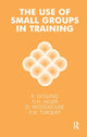 Book cover of: Use of Small Groups in Training
