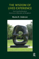 Book cover of: Wisdom of Lived Experience