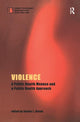 Book cover of: Violence. By: Sandra L. Bloom