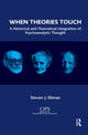 Book cover of: When Theories Touch. By: Steven J. Ellman