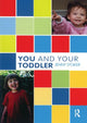 Book cover of: You and Your Toddler. By: Jenny Stoker