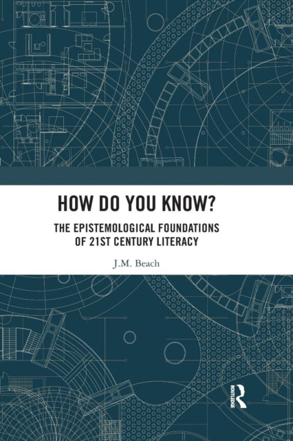 Book cover of: How Do You Know?. By: J. M. Beach