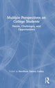 Book cover of: Multiple Perspectives on College Students. By: Needham Yancey Gulley