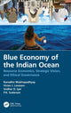 Book cover of: Blue Economy of the Indian Ocean. By: Ranadhir Mukhopadhyay
