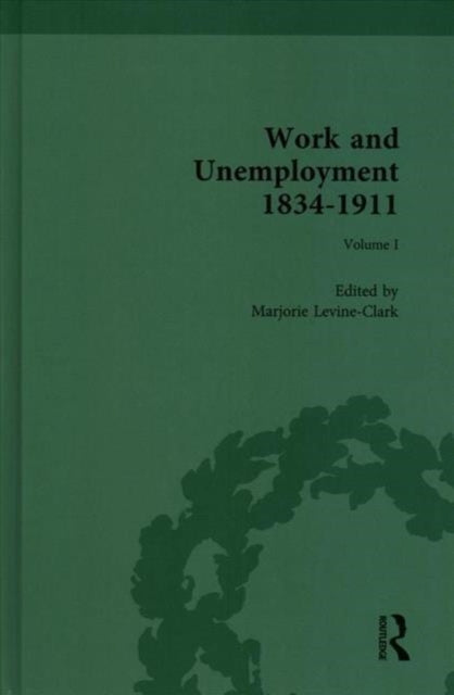 Book cover of: Work and Unemployment 1834-1911