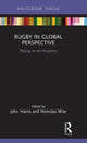 Book cover of: Rugby in Global Perspective. By: Harris, John