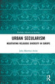 Book cover of: Urban Secularism. By: Julia Martinez-Arino