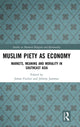 Book cover of: Muslim Piety as Economy. By: Johan Fischer