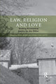 Book cover of: Law, Religion and Love. By: Paul Babie