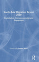 Book cover of: South Asia Migration Report 2020. By: S. Irudaya Rajan