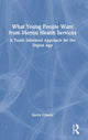 Book cover of: What Young People Want from Mental Health Services. By: Kerry Gibson