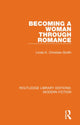Book cover of: Becoming a Woman Through Romance. By: Linda K. Christian-Smith
