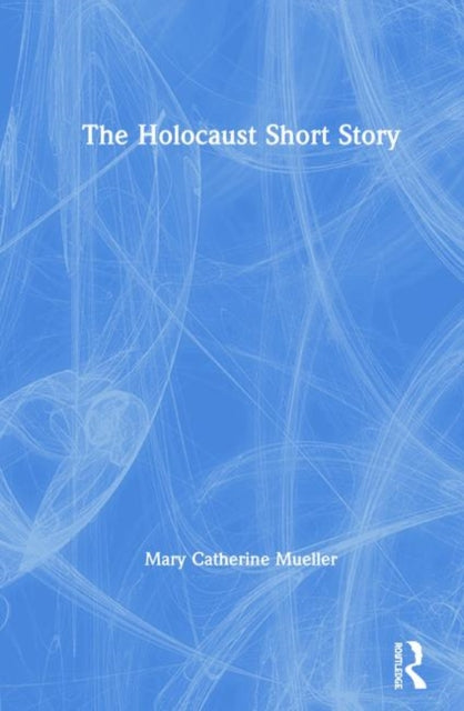 Book cover of: Holocaust Short Story. By: Mary Catherine Mueller