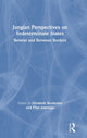 Book cover of: Jungian Perspectives on Indeterminate States. By: Elizabeth Brodersen