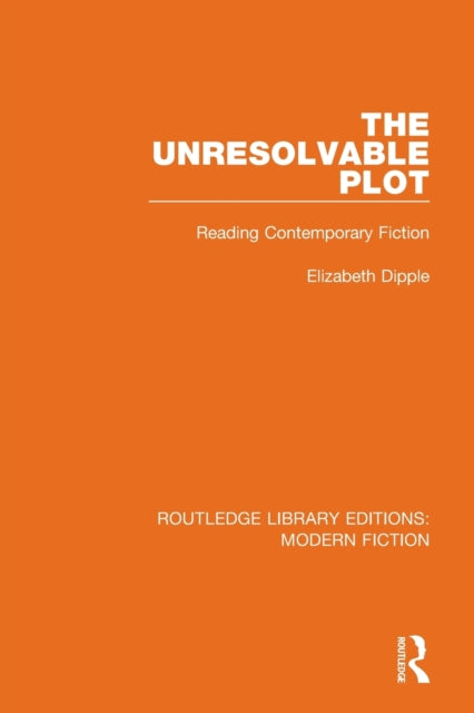 Book cover of: Unresolvable Plot. By: Elizabeth Dipple
