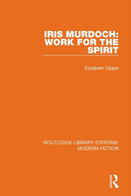 Book cover of: Iris Murdoch. By: Elizabeth Dipple