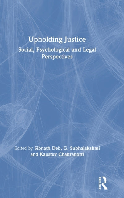 Book cover of: Upholding Justice. By: Sibnath Deb