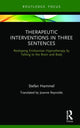 Book cover of: Therapeutic Interventions in Three Sentences. By: Stefan Hammel
