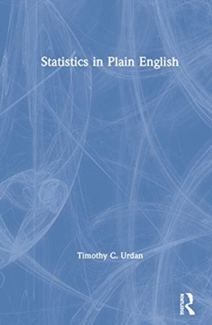 Book cover of: Statistics in Plain English. By: Timothy C. Urdan