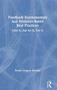 Book cover of: Feedback Fundamentals and Evidence-Based Best Practices. By: Brodie Riordan