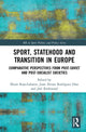 Book cover of: Sport, Statehood and Transition in Europe. By: Ekain Rojo-Labaien