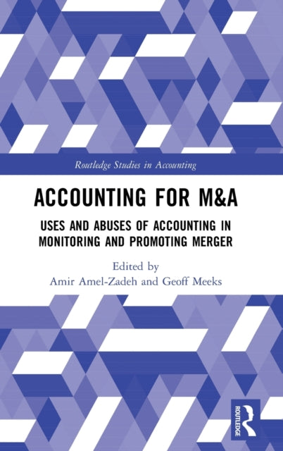 Book cover of: Accounting for M&A. By: Amir Amel-Zadeh