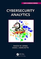 Book cover of: Cybersecurity Analytics. By: Rakesh M. Verma