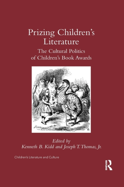 Book cover of: Prizing Children's Literature. By: Kenneth B. Kidd