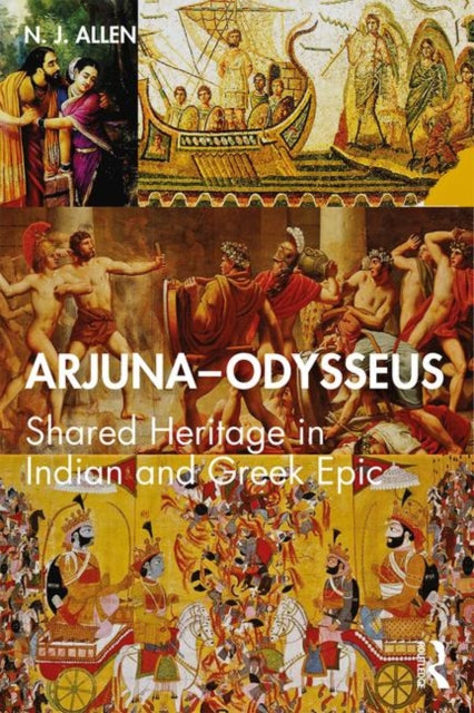 Book cover of: Arjuna–Odysseus. By: Nicholas Allen