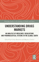 Book cover of: Understanding Drugs Markets. By: Carine Baxerres