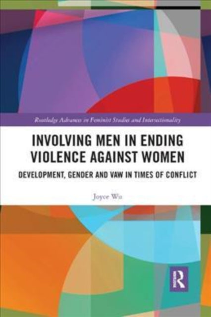 Book cover of: Involving Men in Ending Violence against Women. By: Joyce Wu
