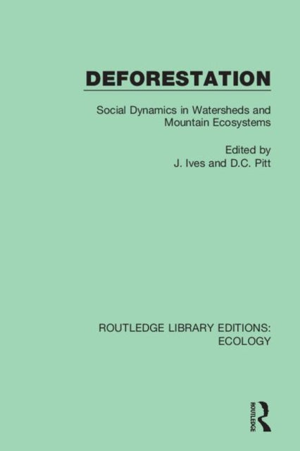Book cover of: Deforestation. By: J. Ives