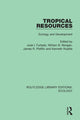 Book cover of: Tropical Resources. By: J. I. Furtado