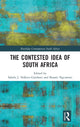 Book cover of: Contested Idea of South Africa. By: Sabelo J. Ndlovu-Gatsheni