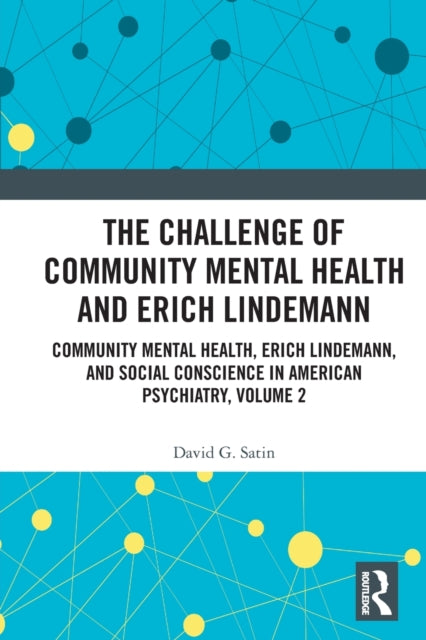 Book cover of: Challenge of Community Mental Health and Erich Lindemann