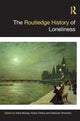 Book cover of: Routledge History of Loneliness. By: Katie Barclay