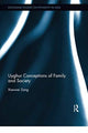 Book cover of: Uyghur Conceptions of Family and Society. By: Xiaowei Zang