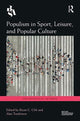 Book cover of: Populism in Sport, Leisure, and Popular Culture. By: Alan Tomlinson