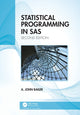 Book cover of: Statistical Programming in SAS. By: A. John Bailer