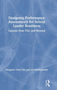 Book cover of: Designing Performance Assessments for School Leader Readiness. By: Margaret Terry Orr