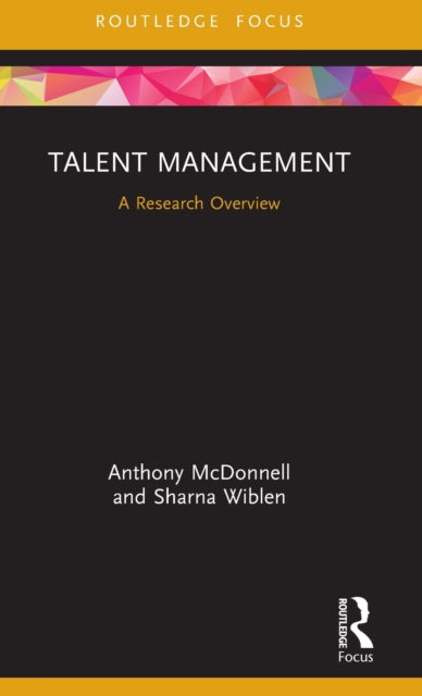 Book cover of: Talent Management. By: Anthony McDonnell