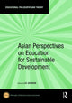 Book cover of: Asian Perspectives on Education for Sustainable Development. By: Liz Jackson
