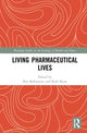 Book cover of: Living Pharmaceutical Lives. By: Peri Ballantyne