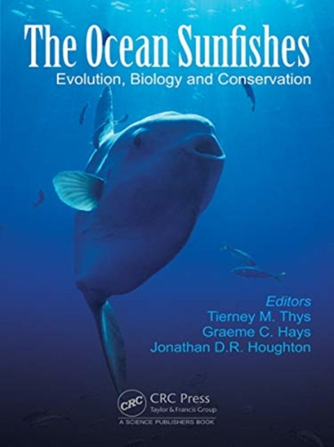 Book cover of: Ocean Sunfishes. By: Tierney M. Thys