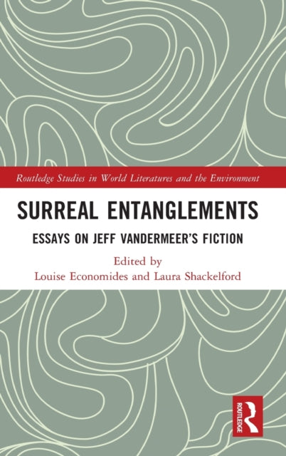 Book cover of: Surreal Entanglements. By: Louise Economides