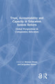 Book cover of: Trust, Accountability and Capacity in Education System Reform. By: Melanie Ehren