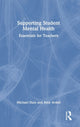 Book cover of: Supporting Student Mental Health