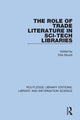 Book cover of: Role of Trade Literature in Sci-Tech Libraries. By: Ellis Mount