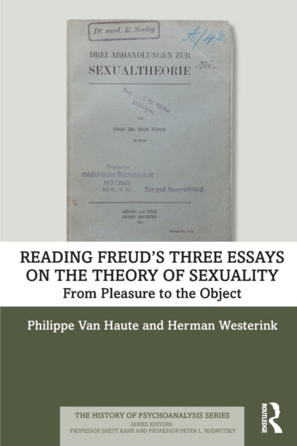 Book cover of: Reading Freud?s Three Essays on the Theory of Sexuality. By: Philippe Van Haute
